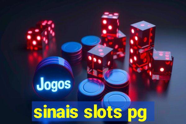 sinais slots pg
